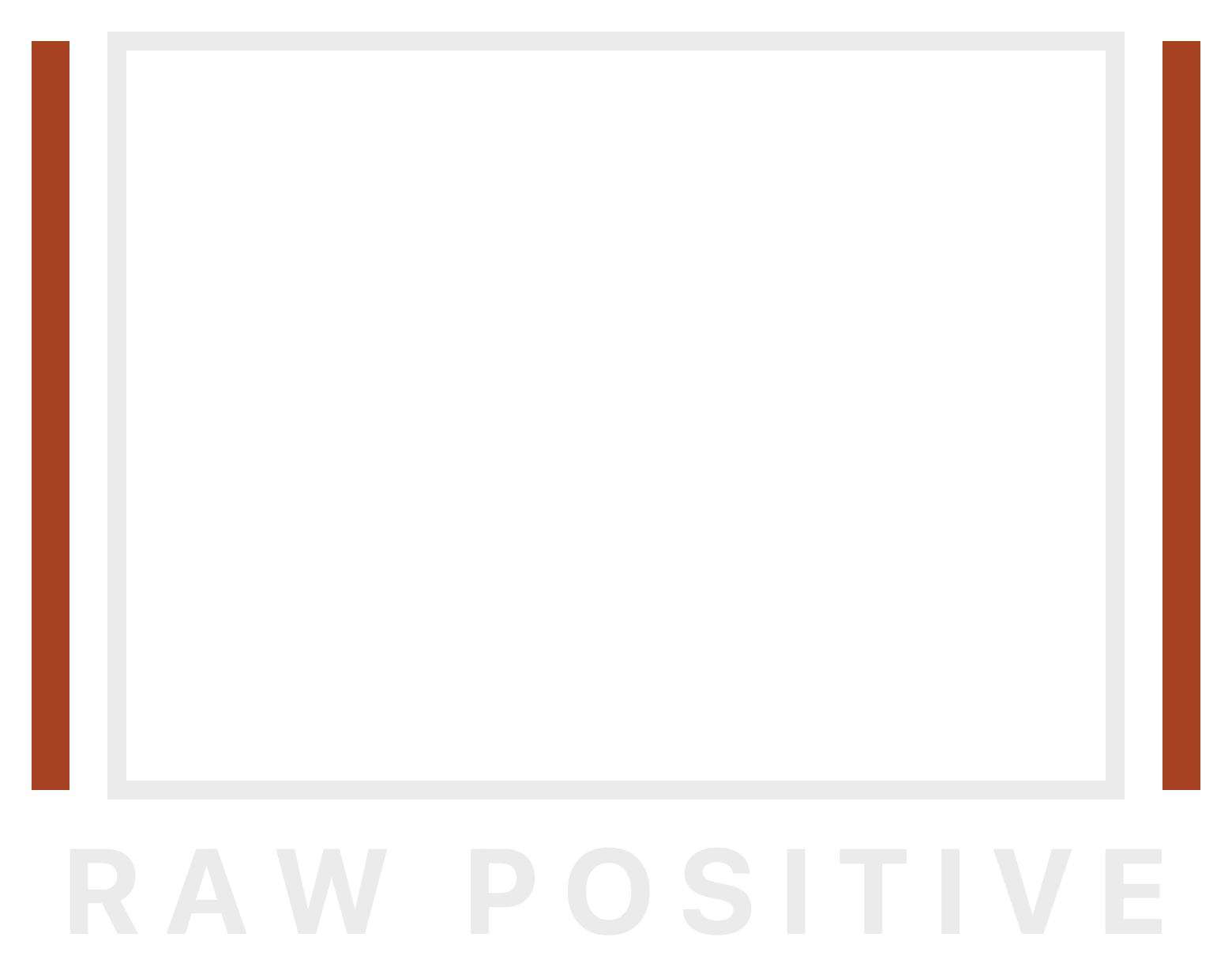 Raw Positive
